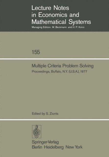 S. Zionts - Multiple Criteria Problem Solving, E-bok