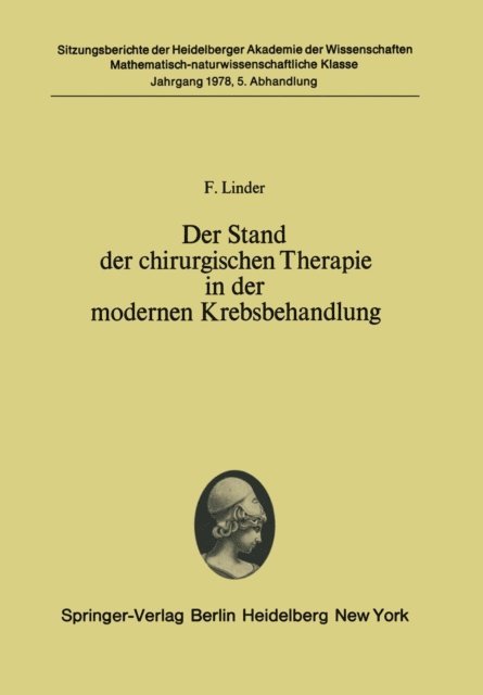 F. Linder - Der Stand der chirurgischen Therapie in der modernen Krebsbehandlung, E-bok