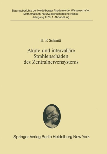 H.P. Schmitt - Akute und intervalläre Strahlenschäden des Zentralnervensystems, E-bok
