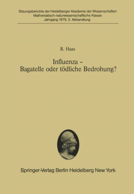 R. Haas - Influenza — Bagatelle oder tödliche Bedrohung?, E-bok