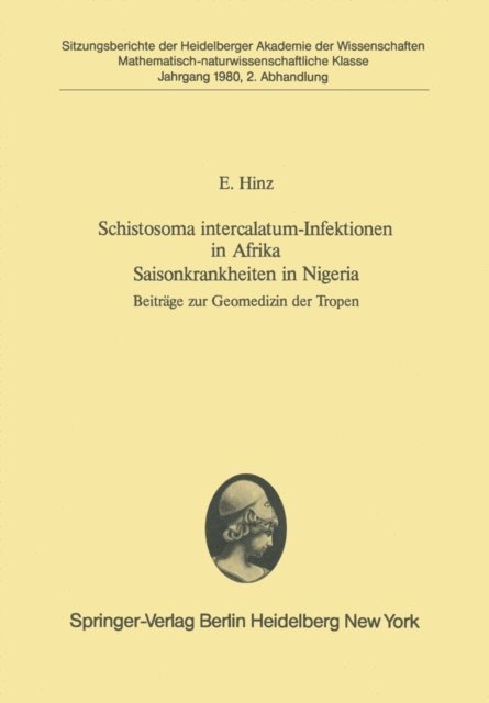 E. Hinz - Schistosoma intercalatum-Infektionen in Afrika Saisonkrankheiten in Nigeria, E-bok