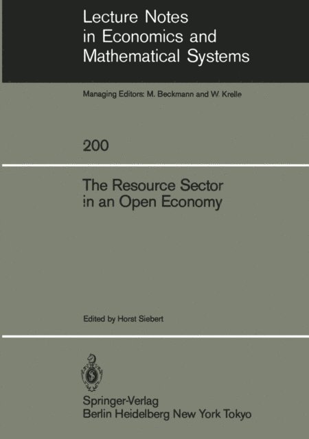 H. Siebert - Resource Sector in an Open Economy, E-bok
