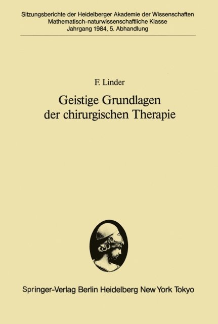 F. Linder - Geistige Grundlagen der chirurgischen Therapie, E-bok