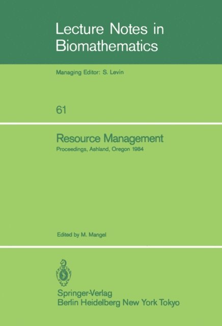 Marc Mangel - Resource Management, E-bok