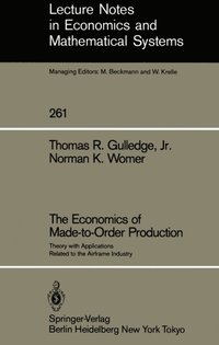 Economics of Made-to-Order Production