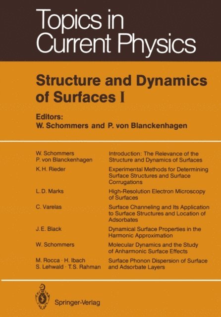 P.v. Blanckenhagen, W. Schommers - Structure and Dynamics of Surfaces I, E-bok