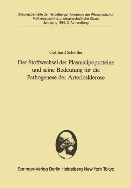 Gotthard Schettler - Der Stoffwechsel der Plasmalipoproteine und seine Bedeutung für die Pathogenese der Arteriosklerose, E-bok