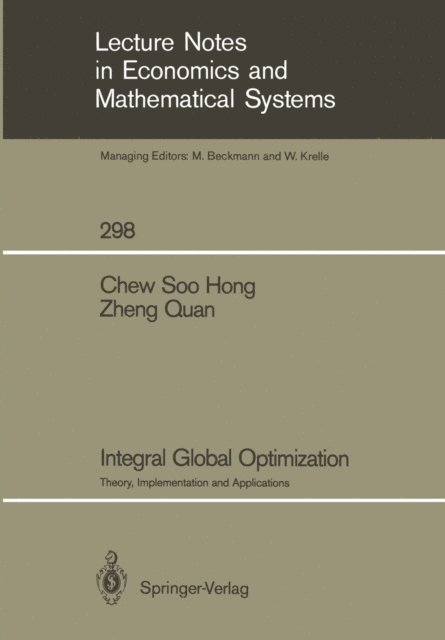 Quan Zheng, Soo H. Chew - Integral Global Optimization, E-bok
