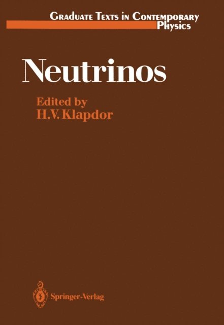 Hans V. Klapdor - Neutrinos, E-bok