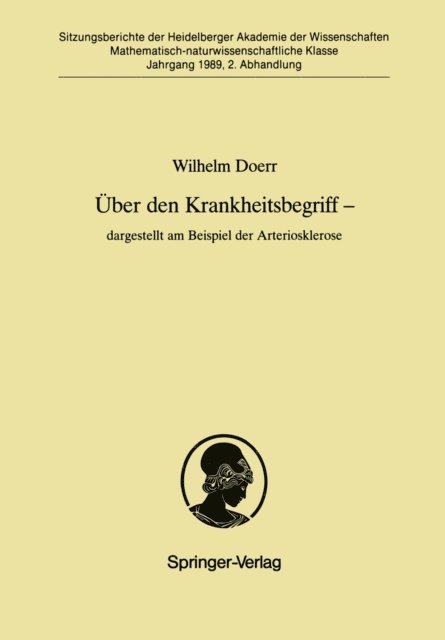 Wilhelm Doerr - Über den Krankheitsbegriff — dargestellt am Beispiel der Arteriosklerose, E-bok