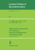 Mathematical Approaches to Problems in Resource Management and Epidemiology