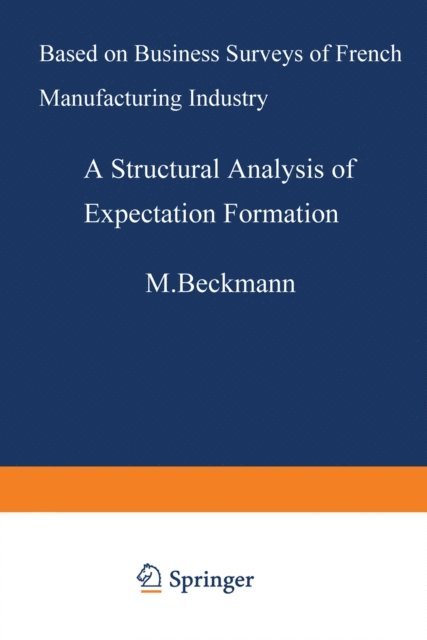 Marc Ivaldi - Structural Analysis of Expectation Formation, E-bok