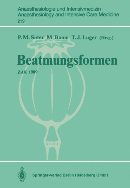 Thomas J. Luger, Marcel Baum, Peter M. Suter - Beatmungsformen, E-bok