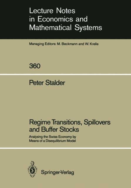 Peter Stalder - Regime Transitions, Spillovers and Buffer Stocks, E-bok
