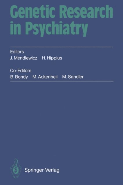 Hanns Hippius, Julien Mendlewicz - Genetic Research in Psychiatry, E-bok