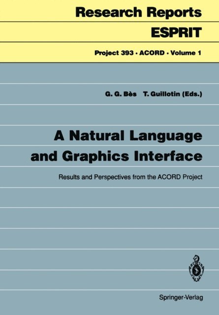 Thierry Guillotin, Gabriel G. Bes - Natural Language and Graphics Interface, E-bok