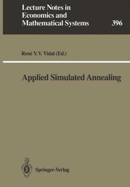 Rene V.V. Vidal - Applied Simulated Annealing, E-bok