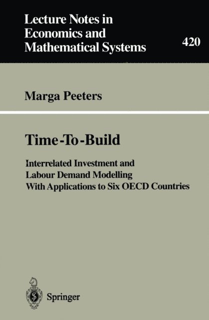 Marga Peeters - Time-To-Build, E-bok