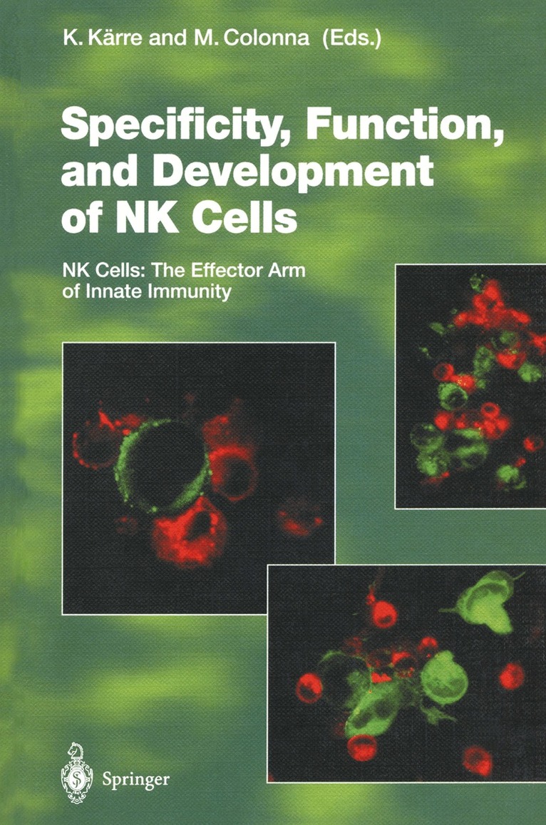 Klas Kärre, Marco Colonna - Specificity, Function, and Development of NK Cells, Häftad