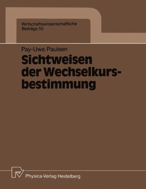 Sichtweisen der Wechselkursbestimmung