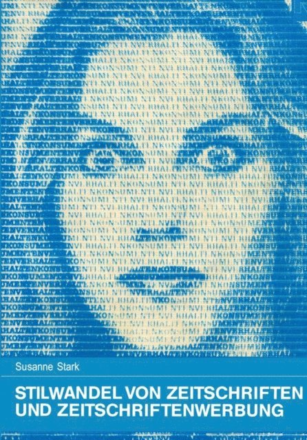 Susanne Stark - Stilwandel von Zeitschriften und Zeitschriftenwerbung, E-bok