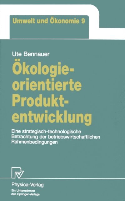 Ute Bennauer - Ökologieorientierte Produktentwicklung, E-bok