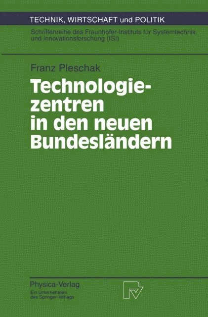 Franz Pleschak - Technologiezentren in den neuen Bundesländern, E-bok
