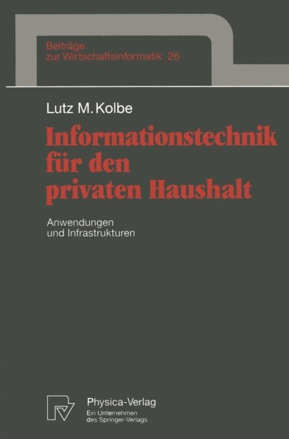 Lutz M. Kolbe - Informationstechnik für den privaten Haushalt, E-bok