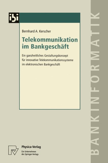 Bernhard A. Kerscher - Telekommunikation im Bankgeschäft, E-bok
