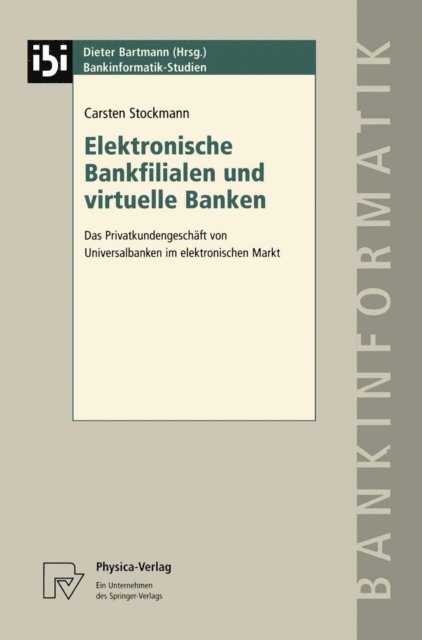 Carsten Stockmann - Elektronische Bankfilialen und virtuelle Banken, E-bok
