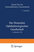 Der Deutschen Ophthalmologischen Gesellschaft