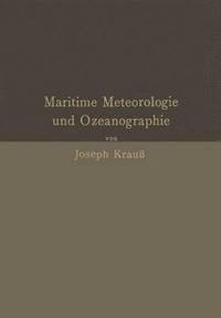 Grundzge der maritimen Meteorologie und Ozeanographie