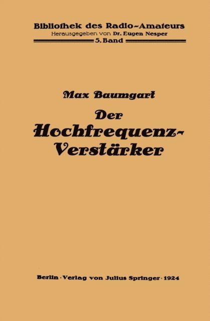 Max Baumgart - Der Hochfrequenz -Verstärker, E-bok