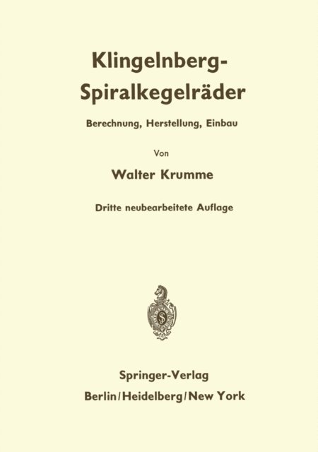 Walter Krumme - Klingelnberg-Spiralkegelräder, E-bok