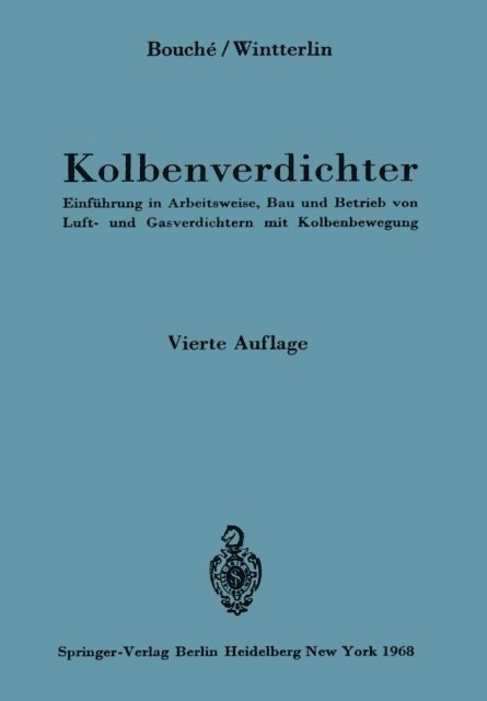 Karl Wintterlin, Charles Bouche - Kolbenverdichter, E-bok