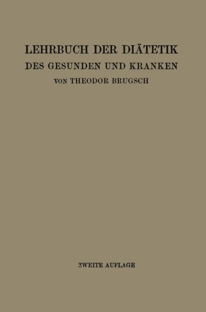 Theodor Brugsch - Lehrbuch der Diätetik des Gesunden und Kranken, E-bok