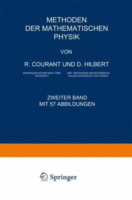 David Hilbert, Richard Courant - Methoden der Mathematischen Physik, E-bok
