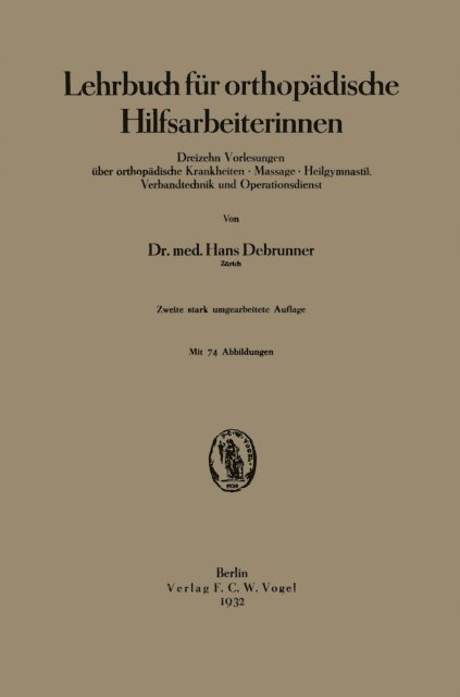 Hans Debrunner, Robert Otzen - Lehrbuch für orthopädische Hilfsarbeiterinnen, E-bok