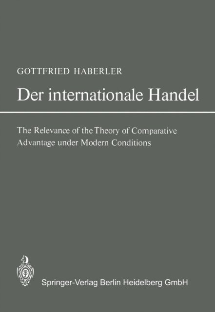 Gottfried Haberler - Der Internationale Handel, E-bok