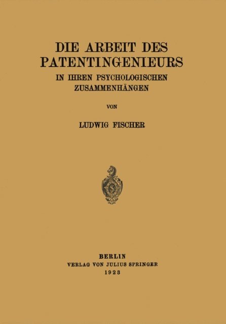 Ludwig Fischer - Die Arbeit des Patentingenieurs, E-bok