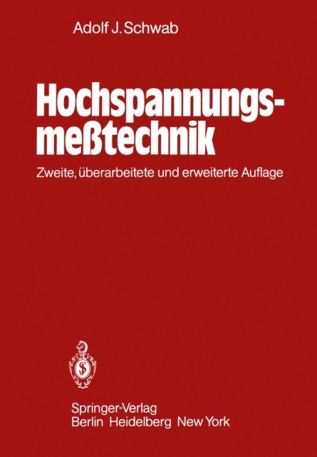 Adolf J. Schwab - Hochspannungsmeßtechnik, E-bok