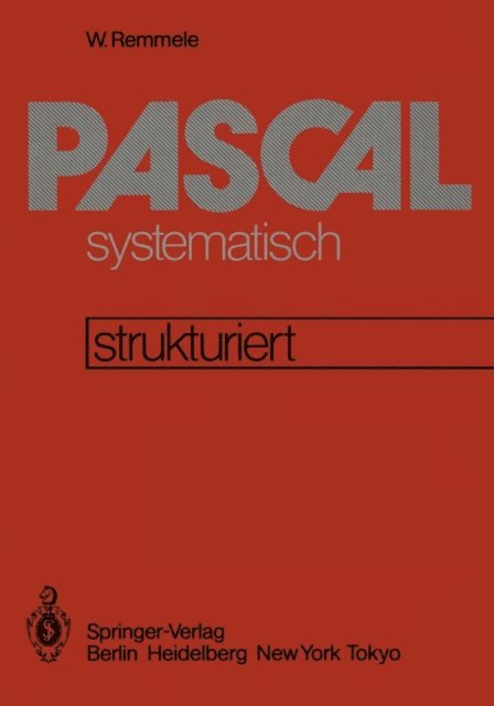 W. Remmele - PASCAL systematisch, E-bok
