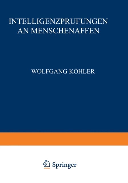 Wolfgang Kohler - Intelligenzprüfungen an Menschenaffen, E-bok