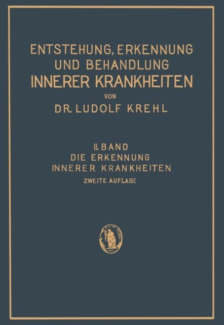 Ludolf Krehl - Die Erkennung Innerer Krankheiten, E-bok
