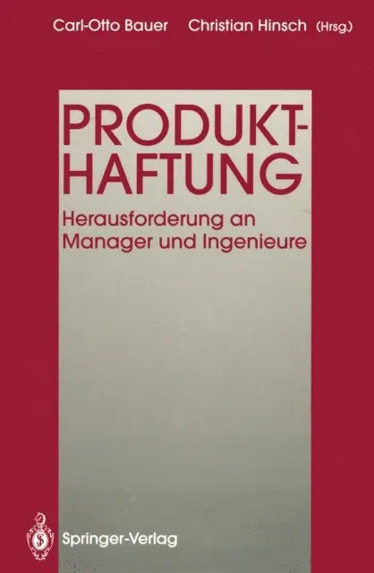 Gerhard Otto, Gerd Eidam, Christian Hinsch, Carl-Otto Bauer, Christian Hinsch, Carl-Otto Bauer - Produkthaftung, E-bok. Tillgänglighet: Lägg i varukorg