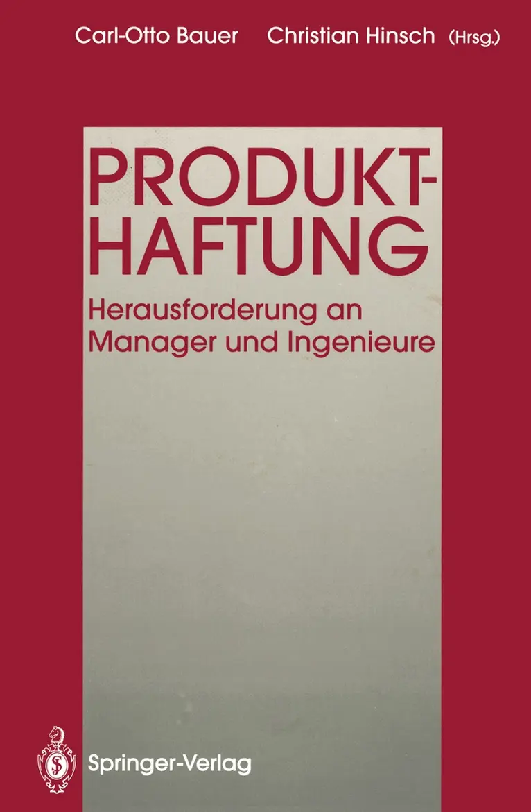 Carl-Otto Bauer, Christian Hinsch, Gerd Eidam, Gerhard Otto, Carl-Otto Bauer, Christian Hinsch - Produkthaftung, Häftad. Tillgänglighet: Lägg i varukorg