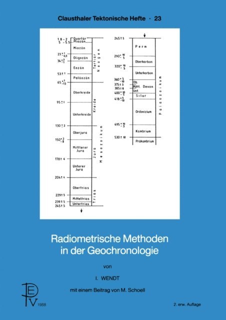 I. Wendt - Radiometrische Methoden in der Geochronologie, E-bok