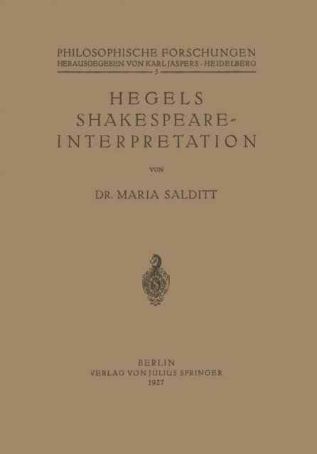 Maria Salditt - Hegels Shakespeare- Interpretation, E-bok