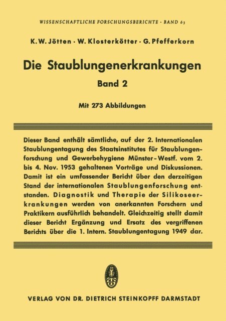 Gerhard Pfefferkorn, Werner Klosterkotter, Karl W. Jotten - Die Staublungenerkrankungen Band II, E-bok