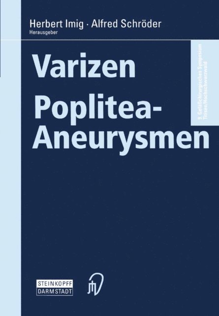A. Schroder, Herbert Imig - Varizen · Poplitea-Aneurysmen, E-bok